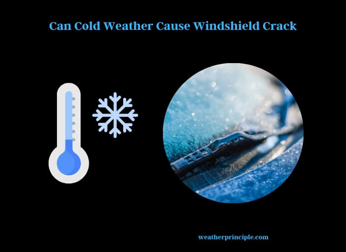 can cold weather cause windshield crack