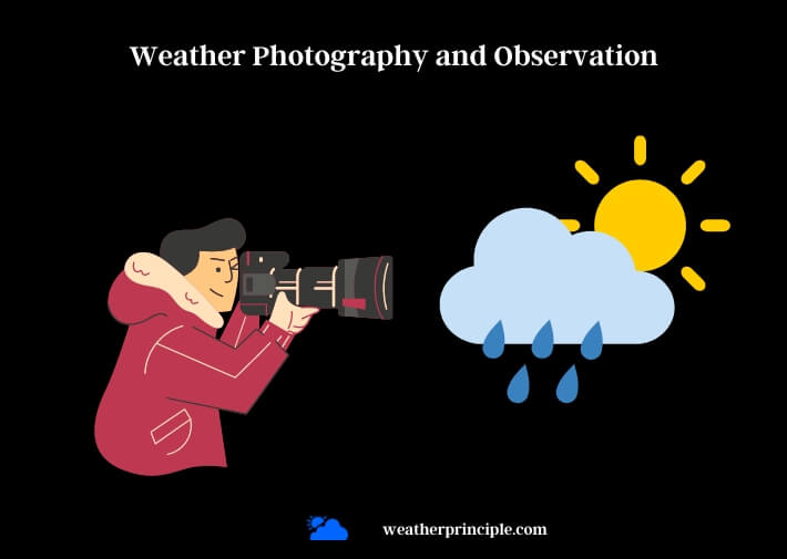 weather photography and observation