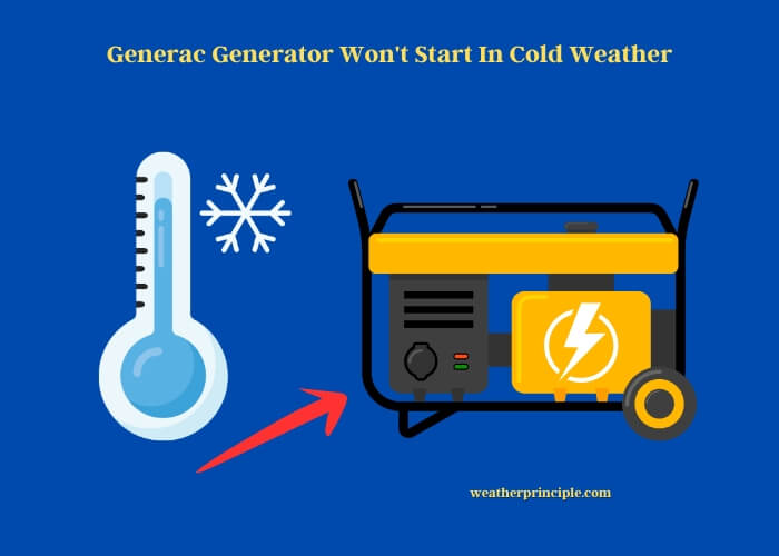 generac generator won't start in cold weather
